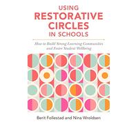 Using Restorative Circles in Schools