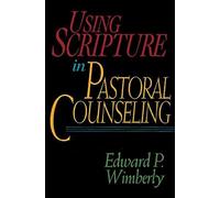 Using Scripture in Pastoral Counseling