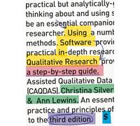 Using Software in Qualitative Research : A Step-by-Step Guide