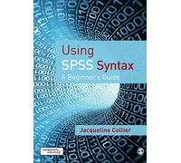Using Spss Syntax: A Beginner's Guide