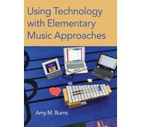 Using Technology with Elementary Music Approaches – Oxford University Press