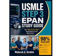 USMLE Step 3 EPAN Study Guide: The "Risk Factor Flips" - Biostatistics as Your Silent Scorer