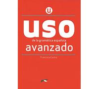 Uso de la gramatica avanzado (éd.2020) - livre: Nivel avanzado - New edition 2020