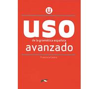 Uso de la gramatica avanzado (éd.2020) - livre: Nivel avanzado - New edition 2020