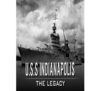 USS Indianapolis: The Legacy