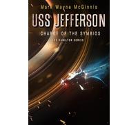 USS Jefferson: Charge of the Symbios (USS Hamilton)