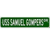 USS SAMUEL GOMPERS AD 37 Ship Navy Sailor Metal Street Sign