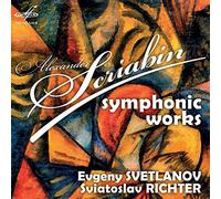 USSR State Academic Symphony Orchestra/Richter, S. - Alexander Scriabin: Symphonic Works