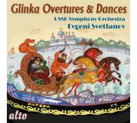 Svetlanov,E. - Glinka: Overtures & Dances