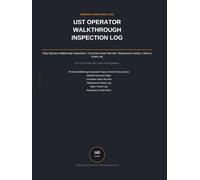 UST Operator Walkthrough Inspection Logbook: 30-Day Environmental Compliance Record for Class B Operators | EPA 40 CFR Part 280