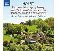 Holst: Cotswolds Symphony / Walt Whitman Overture / A Winter Idyll / Japanese Suite / Indra