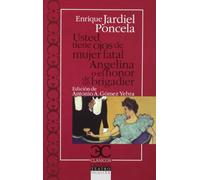 Usted tiene ojos de mujer fatal. Angelina o el honor de un brigadier: 186 (Clásicos Castalia)