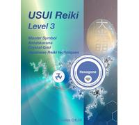 USUI Reiki Level 3: Master symbol - Antahkarana - Crystal grid - JRT3: 2 (USUI Reiki From beginner to Master)