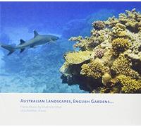 Uta Walther - Australian Landscapes, English Gardens