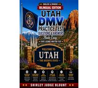 Utah DMV English Test Made Easy™: Driver’s License Written Test Study Guide with Practice Questions | English & Spanish Edition