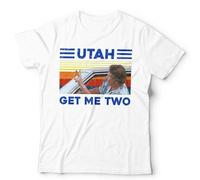 Utah Get Me Two Unisex T-Shirt - Funny Point Break Movie Quote Tee - L White