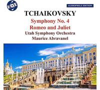 Utah Symphony Orchestra; Maurice Abravanel - Pyotr Ilyich Tchaikovsky: Symphony No. 4 & Romeo and Juliet