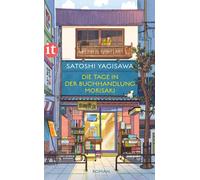 Ute Enders Sato Die Tage in der Buchhandlung Morisaki: Roman Von d (Paperback)