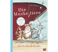 Ute Krause Die Muskeltiere - Einer für alle, alle für einen: Enthält: (Hardback)