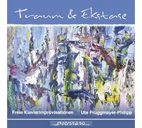 Ute Pruggmayer-Philipp - Pruggmayer-Philipp: Traum & Ekstase