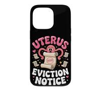 Uterus Eviction Notice Hysterectomy Recovery Pun Case for iPhone 13 Pro