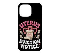 Uterus Eviction Notice Hysterectomy Recovery Pun Case for iPhone 14 Pro Max