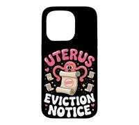 Uterus Eviction Notice Hysterectomy Recovery Pun Case for iPhone 15 Pro