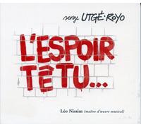 Utge-Royo, Serge - L'espoir Tetu