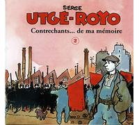 Utge-Royo Serge - Utge-Royo Serge - Contrechants ... De Ma Memoire Volu