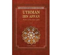 Uthman Ibn Affan Bearer of Two Pure Lights by Akin, Ferruh ( AUTHOR ) Jun-01-2012 Paperback