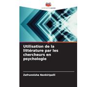 Utilisation de la littérature par les chercheurs en psychologie