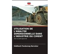 UTILISATION DE L'ANALYSE DIMENSIONNELLE DANS L'INDUSTRIE DU CIMENT: Une nouvelle approche