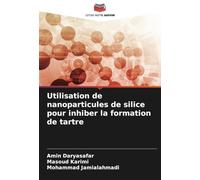 Utilisation de nanoparticules de silice pour inhiber la formation de tartre