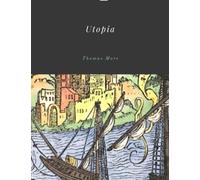 Utopia by Thomas More