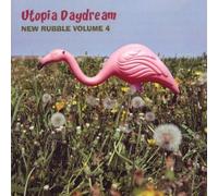 Utopia Daydream: New Rubble 4 by Utopia Daydream, New Rubble (2009-04-14)