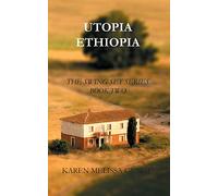 Utopia Ethiopia: The Swing Set Series Book Two