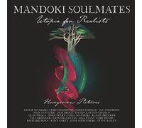 Mandoki Soulmates Utopia for Realists: Hungarian Pictures CD - New