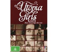 Utopia Girls ( Unelma äänioikeudesta )
