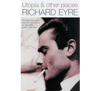 Utopia & Other Places: Memoir of a Young Director
