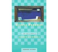 Utopia Parkway: Life and Work of Joseph Cornell