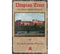 Utopian Trace: An Oral Presentation
