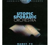 Utopic Sporadic Orchestra - Nancy 1975
