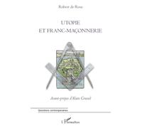 Utopie et franc-maçonnerie (Questions Contemporaines)