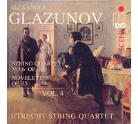 Utrecht String Quartet - Glazunov: String Quartet No. 6, Novelettes