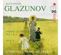 Utrecht String Quartet - Glazunov: String Quartets 3 & 5