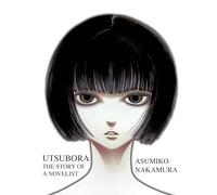 Utsubora : The Story of a Novelist