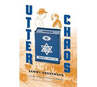Utter Chaos (Jewish Literature and Culture)