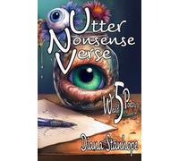 Utter Nonsense Verse: Weird Poetry