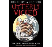 Utterly Wicked, Dorothy Morrison, Paperback