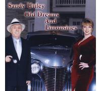 Uttley, Sandy - Old Dreams & Limousines